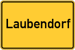 Place name sign Laubendorf