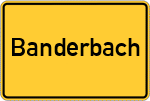 Place name sign Banderbach