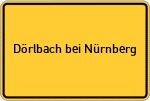 Place name sign Dörlbach bei Nürnberg
