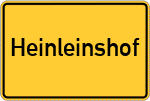 Place name sign Heinleinshof