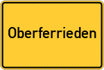 Place name sign Oberferrieden