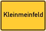 Place name sign Kleinmeinfeld, Mittelfranken