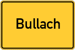 Place name sign Bullach