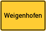 Place name sign Weigenhofen