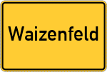 Place name sign Waizenfeld