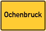Place name sign Ochenbruck