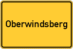 Place name sign Oberwindsberg