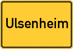 Place name sign Ulsenheim