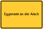 Place name sign Eggensee an der Aisch