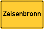 Place name sign Zeisenbronn