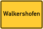 Place name sign Walkershofen