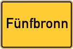 Place name sign Fünfbronn