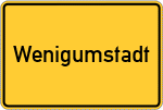 Place name sign Wenigumstadt