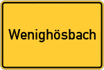Place name sign Wenighösbach