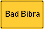 Place name sign Bad Bibra