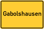 Place name sign Gabolshausen