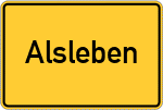Place name sign Alsleben, Unterfranken