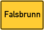 Place name sign Falsbrunn
