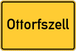 Place name sign Ottorfszell