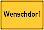 Place name sign Wenschdorf