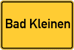 Place name sign Bad Kleinen