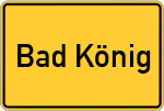 Place name sign Bad König
