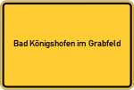 Place name sign Bad Königshofen im Grabfeld