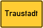 Place name sign Traustadt
