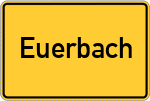 Place name sign Euerbach