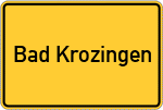 Place name sign Bad Krozingen