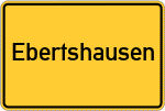 Place name sign Ebertshausen, Unterfranken