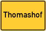 Place name sign Thomashof, Unterfranken