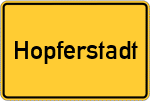 Place name sign Hopferstadt