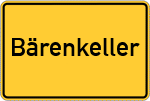 Place name sign Bärenkeller
