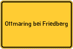 Place name sign Ottmaring bei Friedberg, Bayern