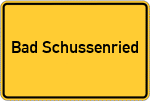 Place name sign Bad Schussenried