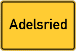 Place name sign Adelsried