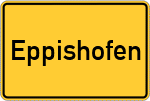 Place name sign Eppishofen, Schwaben