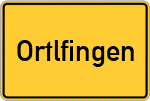 Place name sign Ortlfingen