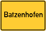 Place name sign Batzenhofen