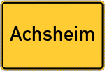 Place name sign Achsheim