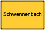 Place name sign Schwennenbach