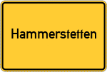 Place name sign Hammerstetten