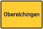 Place name sign Oberelchingen