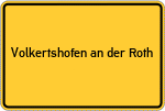 Place name sign Volkertshofen an der Roth