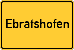 Place name sign Ebratshofen