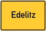Place name sign Edelitz