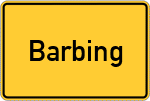 Place name sign Barbing