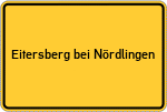 Place name sign Eitersberg bei Nördlingen