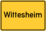 Place name sign Wittesheim, Schwaben